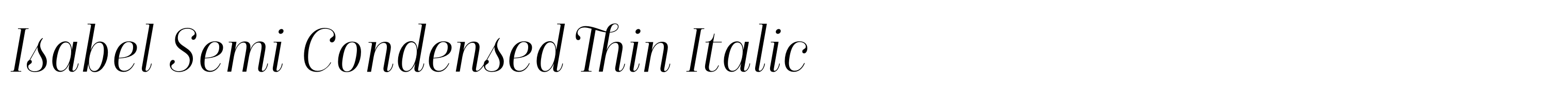 Isabel Semi Condensed Thin Italic
